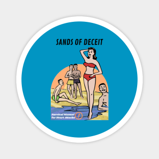 Sands of Deceit Magnet